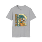 Surf Wave T-Shirt – "Wild Current Heavy Water Only" Graphic Tee