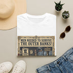 Outer Banks Wanted Poster T-Shirt — "Men Needed to Survive the Outer Banks!" Vintage Nautical Tee