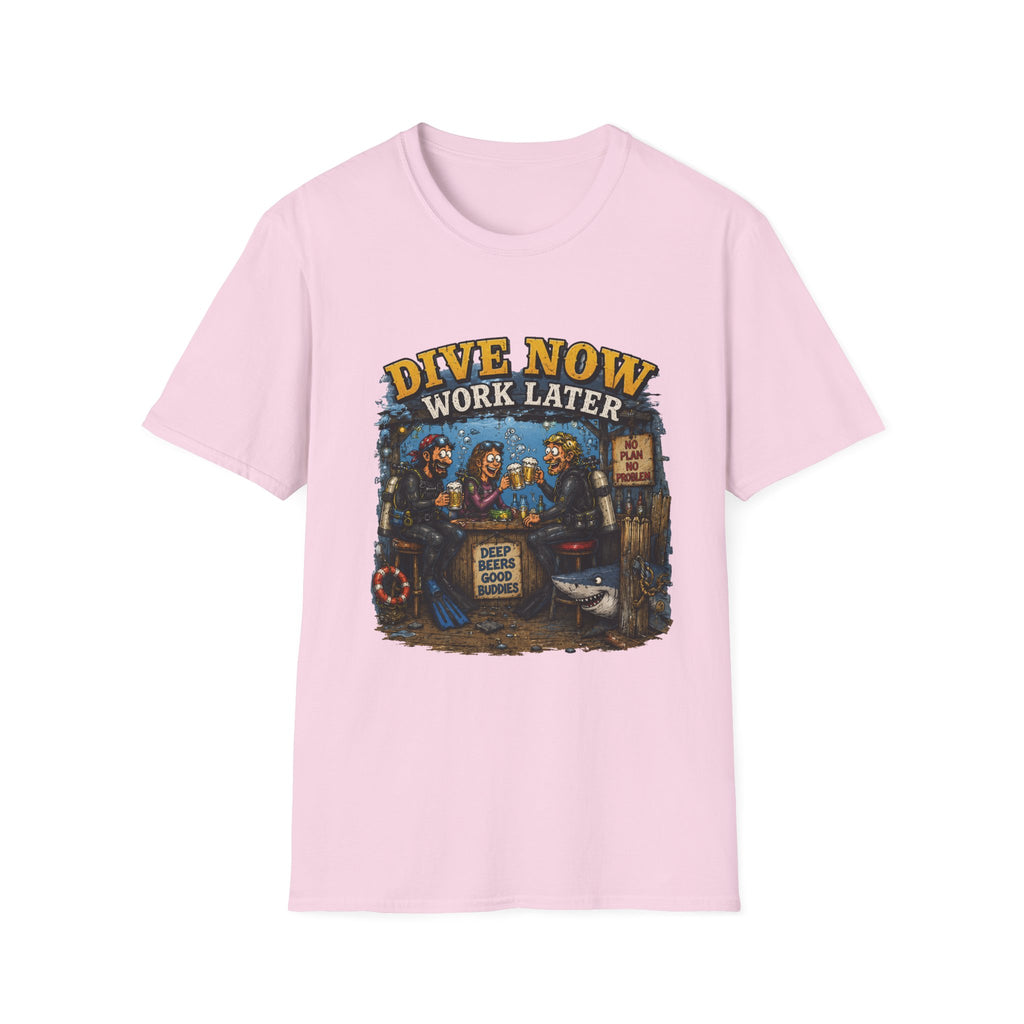 Dive Now Work Later T-Shirt — Funny Scuba Diving Tee for Divers