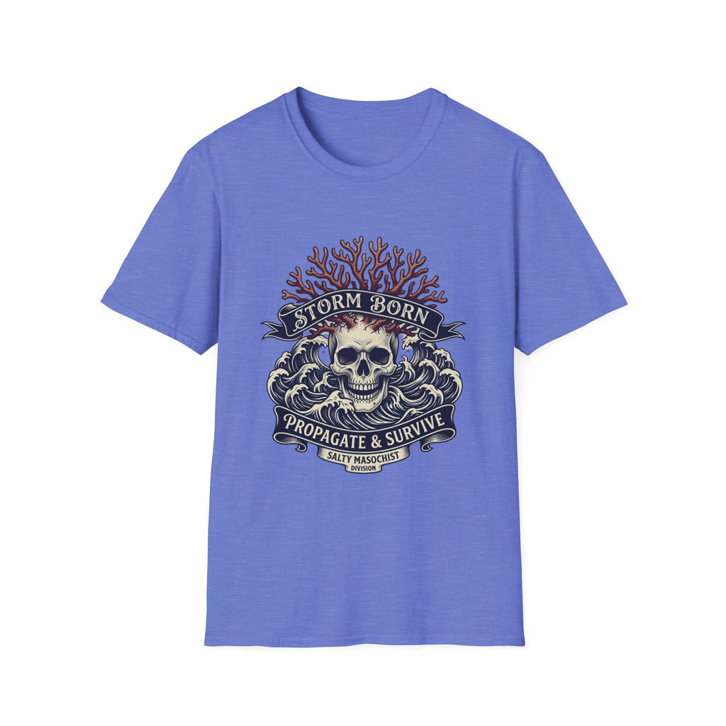 Storm Born Skull Tee — "Propagate & Survive" Pirate Nautical T-Shirt