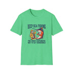 Deep Sea Fishing T-Shirt — "The Most Expensive Way to Get Sunburned" Graphic Tee