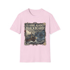 To Arms Against Blackbeard T-Shirt — Vintage Pirate Poster Tee