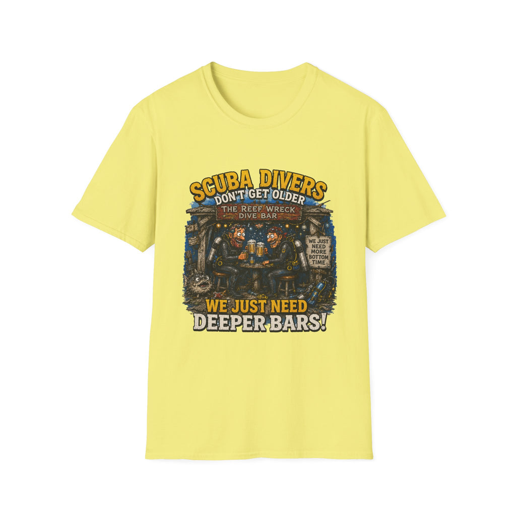 Scuba Divers Don’t Get Older We Just Need Deeper Bars T-Shirt — Funny Diver Tee for Scuba Enthusiasts