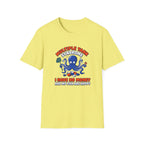 Multiple Tank Syndrome Octopus T-Shirt – “I Have No Money and My Fish Are Happy” Funny Fishing Shirt