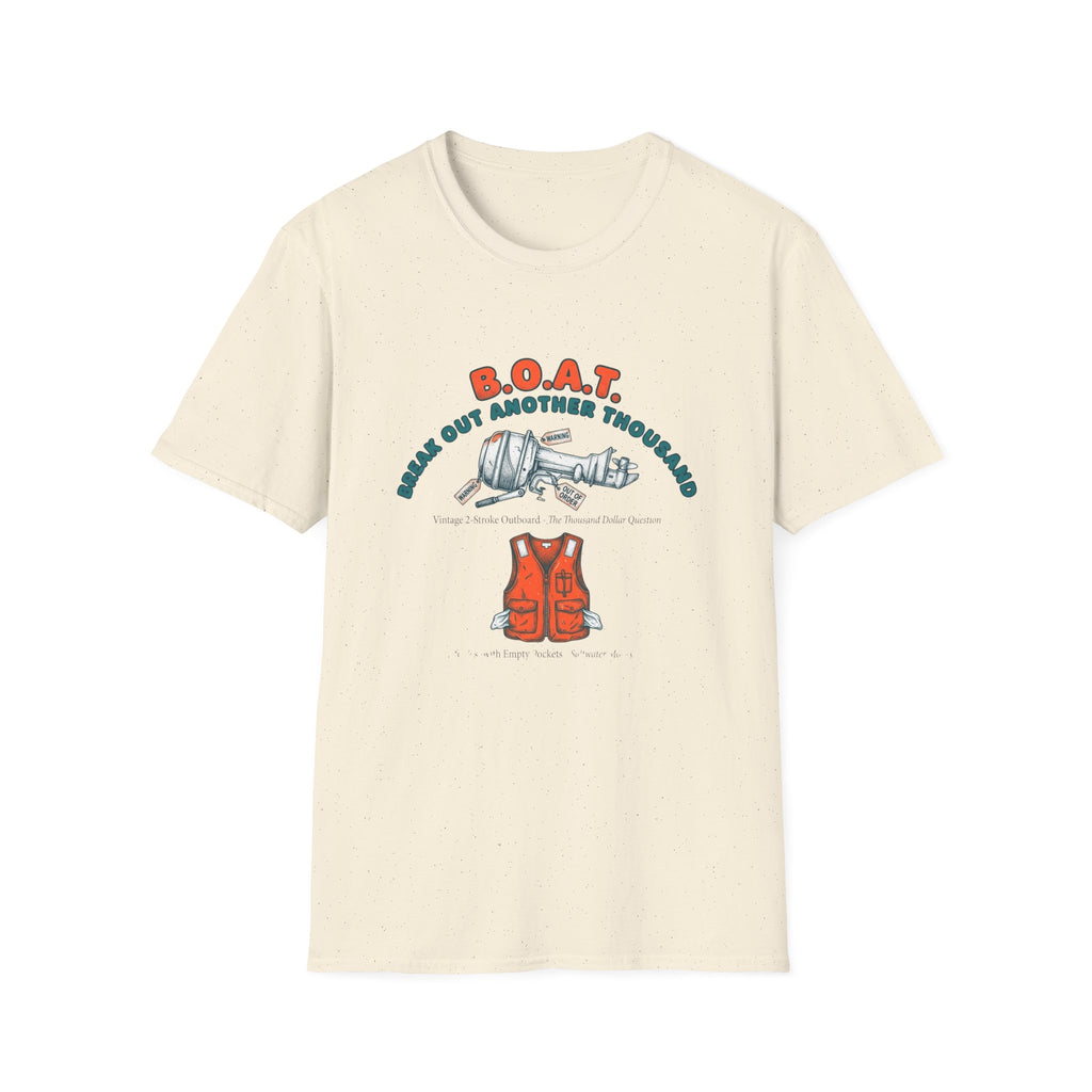 Boat Shirt – 'B.O.A.T: Break Out Another Thousand' Nautical Fishing T‑Shirt with Life Jacket Graphic
