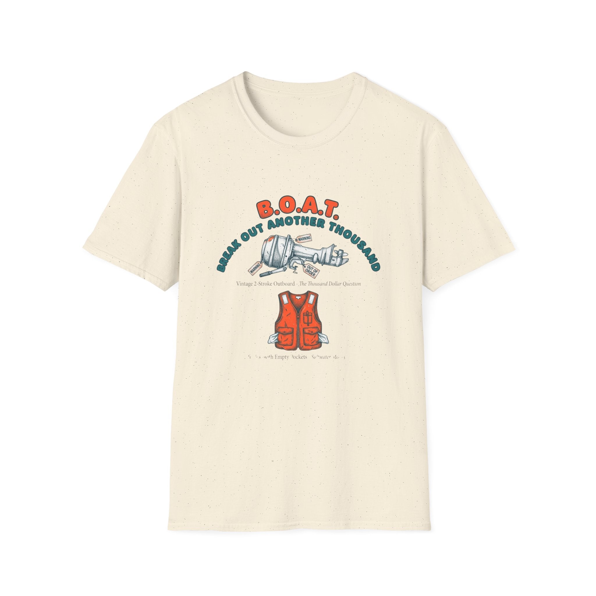 Boat Shirt – 'B.O.A.T: Break Out Another Thousand' Nautical Fishing T‑Shirt with Life Jacket Graphic