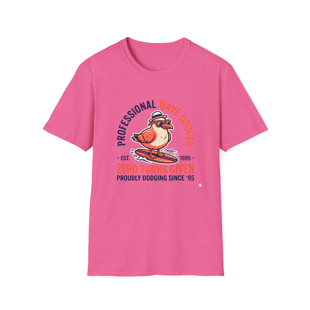 T-Shirt — "Professional Wave Dodger: Zero Turns Given" Surf Humor Tee