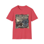 To Arms Against Blackbeard T-Shirt — Vintage Pirate Poster Tee