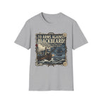 To Arms Against Blackbeard T-Shirt — Vintage Pirate Poster Tee
