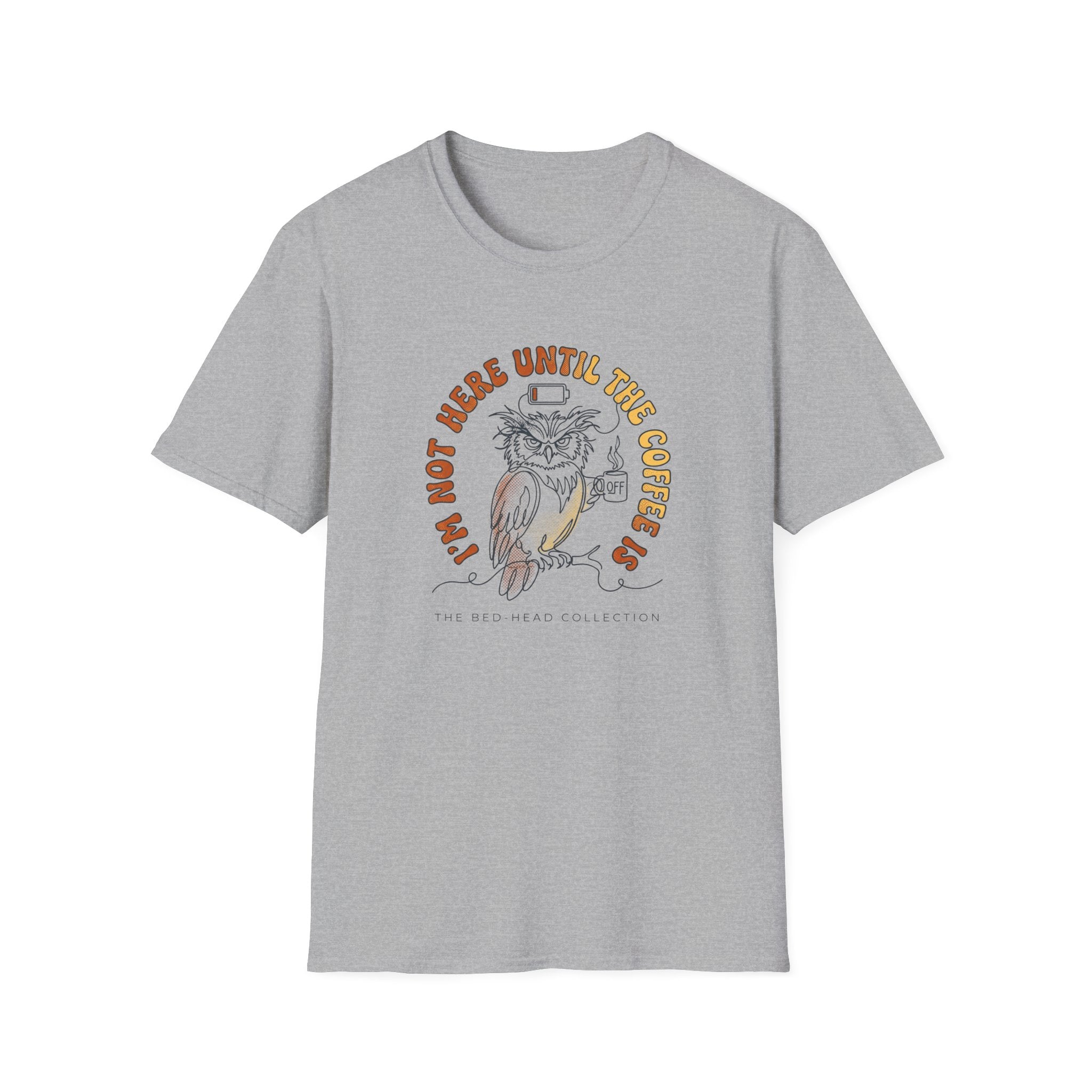 Coffee Owl T-Shirt — "I’m Not Here Until The Coffee Is" Vintage Graphic Tee