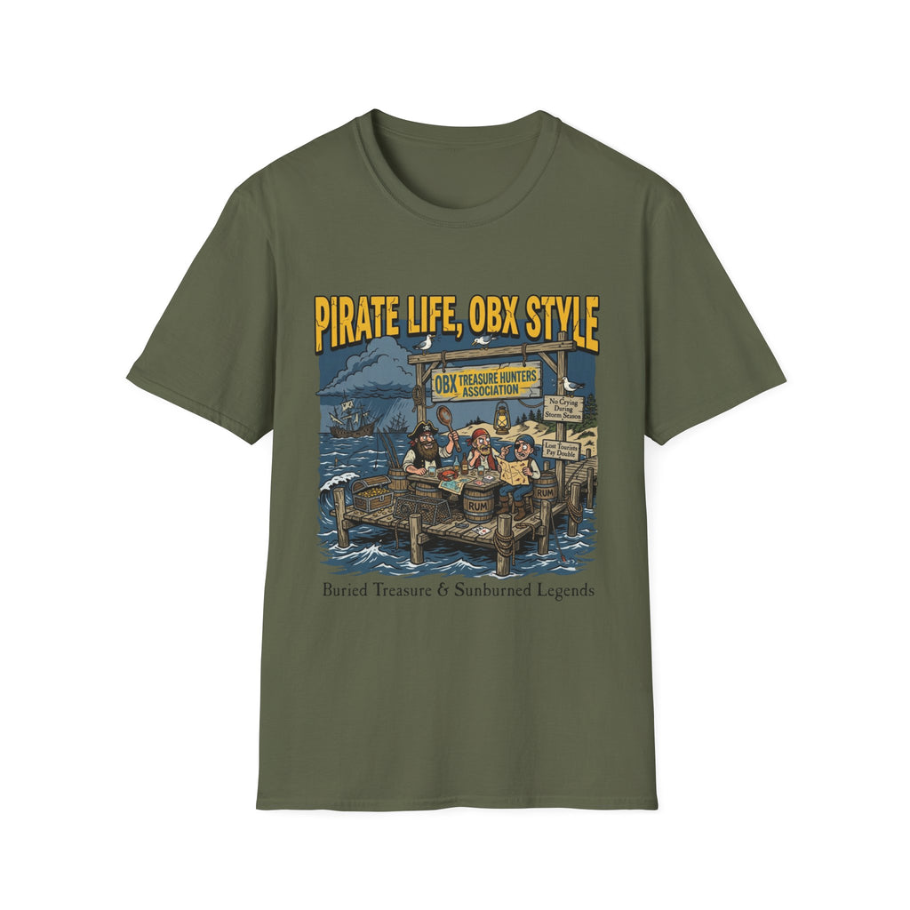 Pirate Life, OBX Style T-Shirt