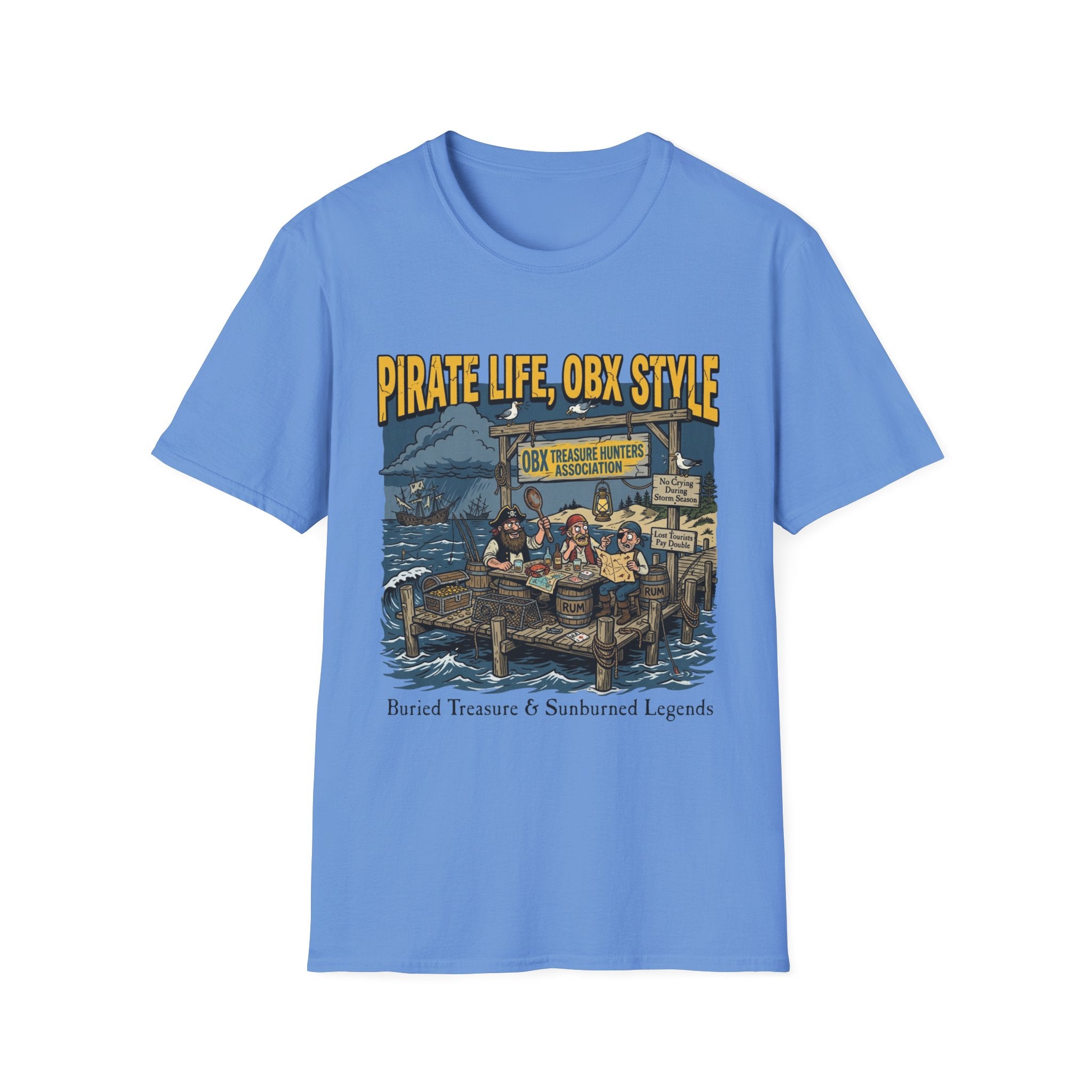 Pirate Life, OBX Style T-Shirt