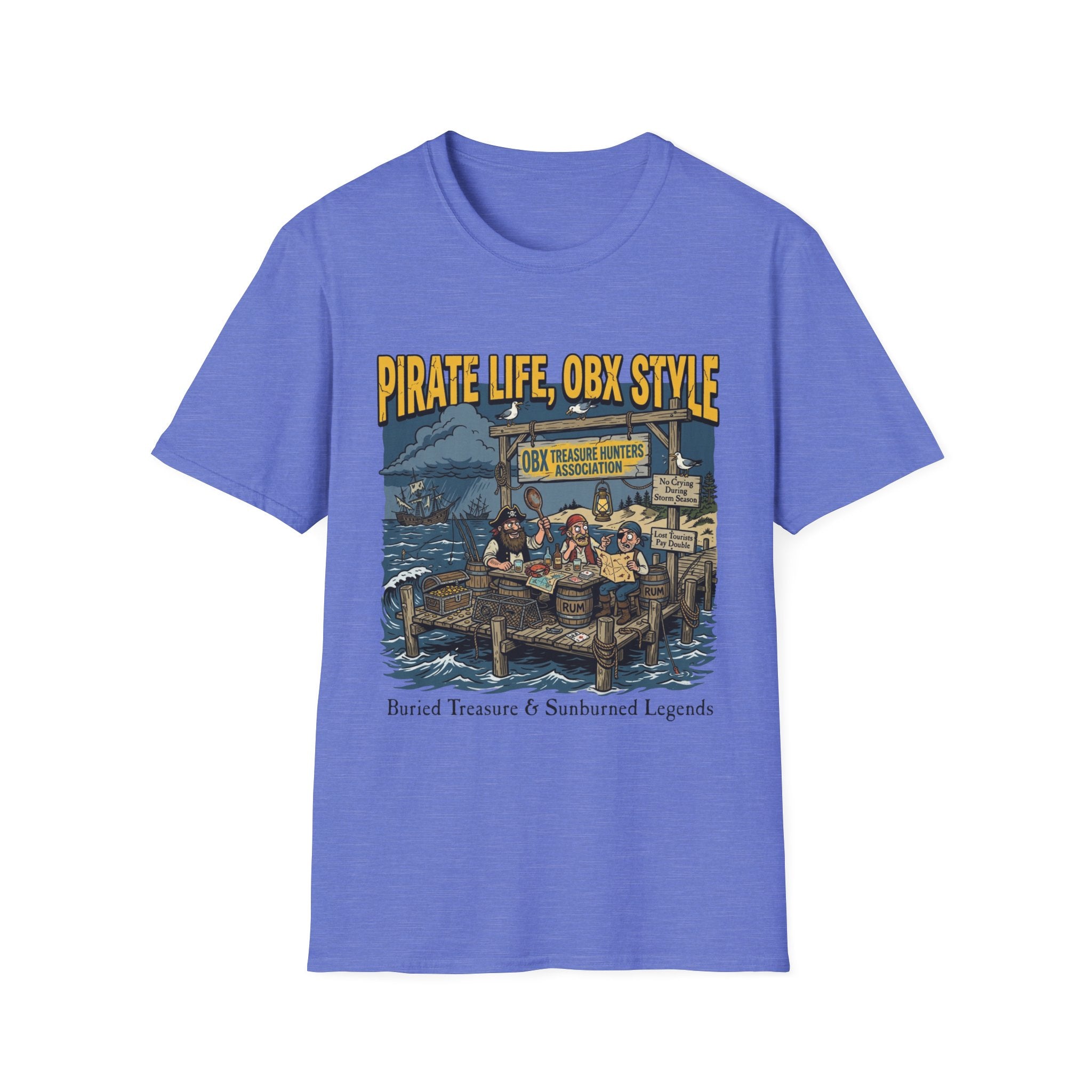 Pirate Life, OBX Style T-Shirt