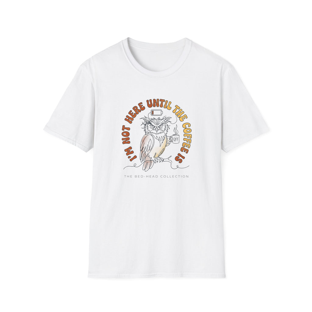 Coffee Owl T-Shirt — "I’m Not Here Until The Coffee Is" Vintage Graphic Tee