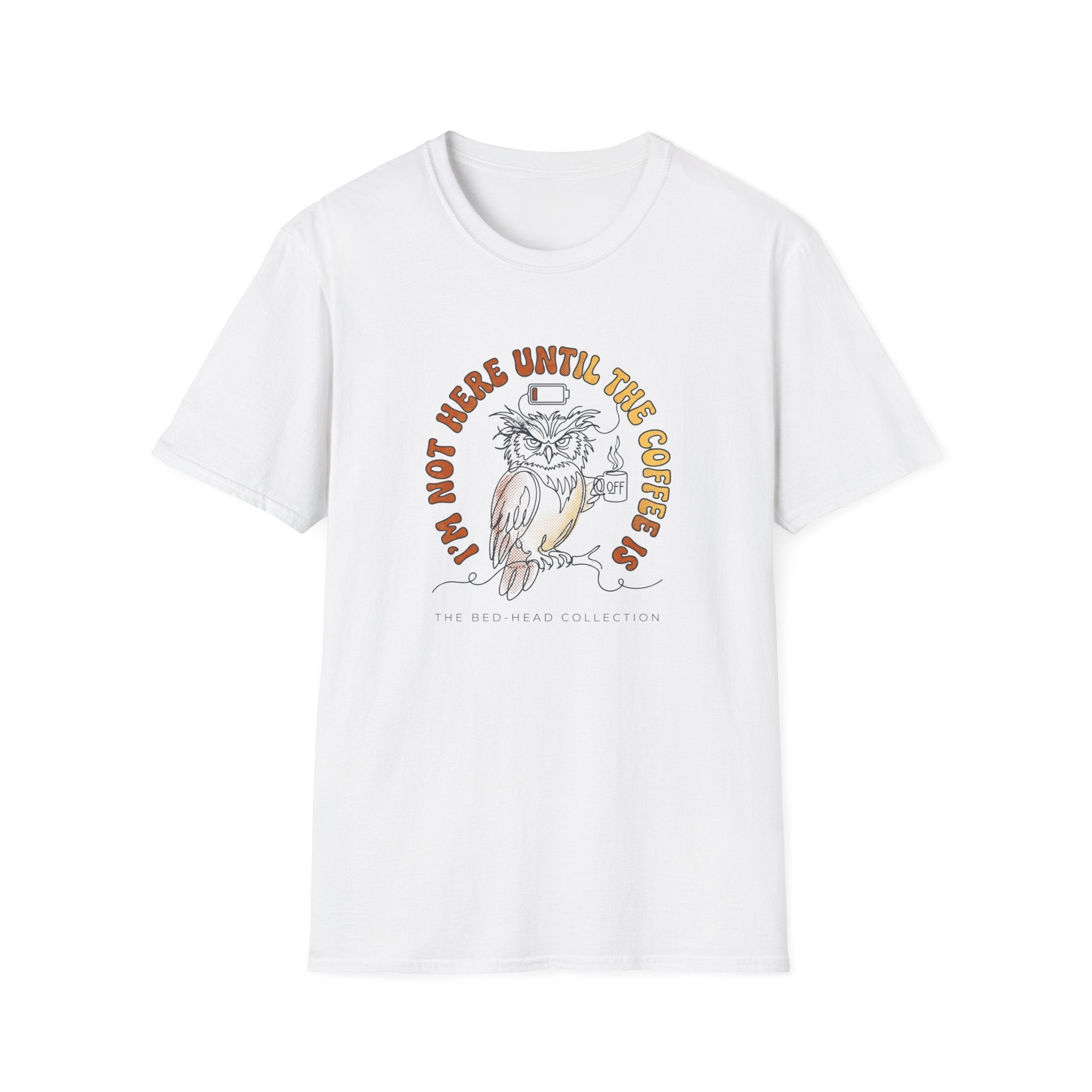 Coffee Owl T-Shirt — "I’m Not Here Until The Coffee Is" Vintage Graphic Tee