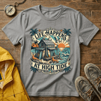 Life Happens At High Tide T‑Shirt — Tropical Beach Sunset Surf Tee