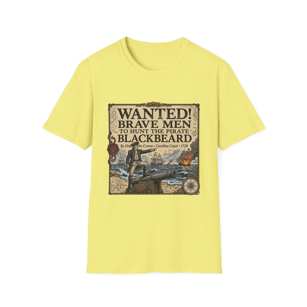 Wanted! Brave Men to Hunt the Pirate Blackbeard T-Shirt — Vintage Pirate Poster Tee