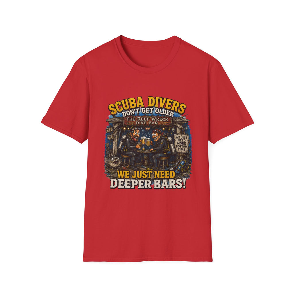 Scuba Divers Don’t Get Older We Just Need Deeper Bars T-Shirt — Funny Diver Tee for Scuba Enthusiasts