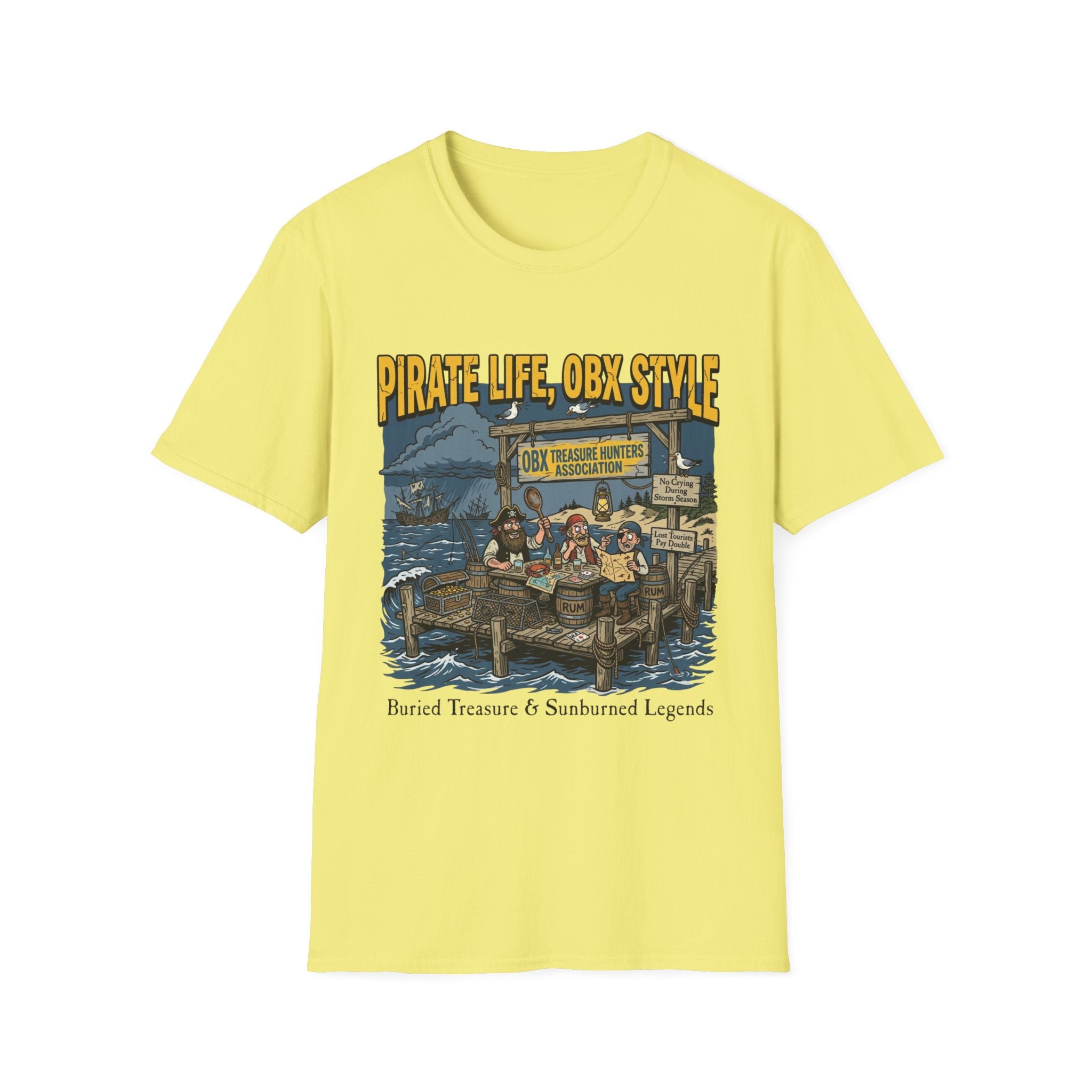Pirate Life, OBX Style T-Shirt