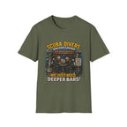 Scuba Divers Don’t Get Older We Just Need Deeper Bars T-Shirt — Funny Diver Tee for Scuba Enthusiasts