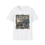 To Arms Against Blackbeard T-Shirt — Vintage Pirate Poster Tee