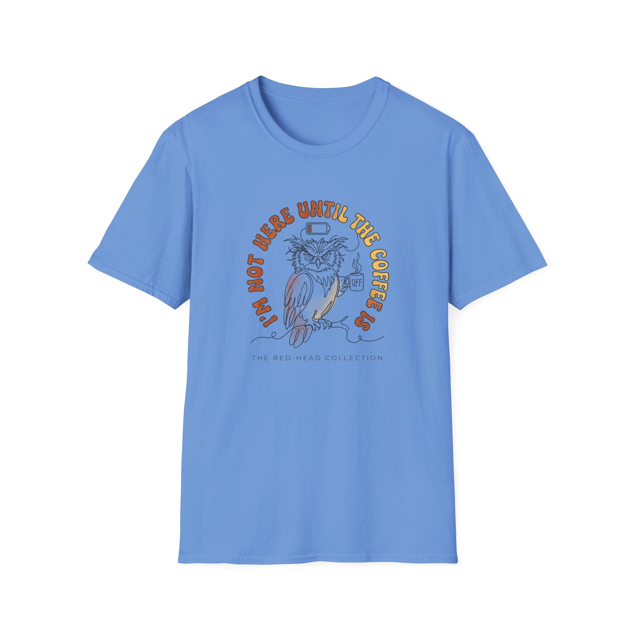 Coffee Owl T-Shirt — "I’m Not Here Until The Coffee Is" Vintage Graphic Tee
