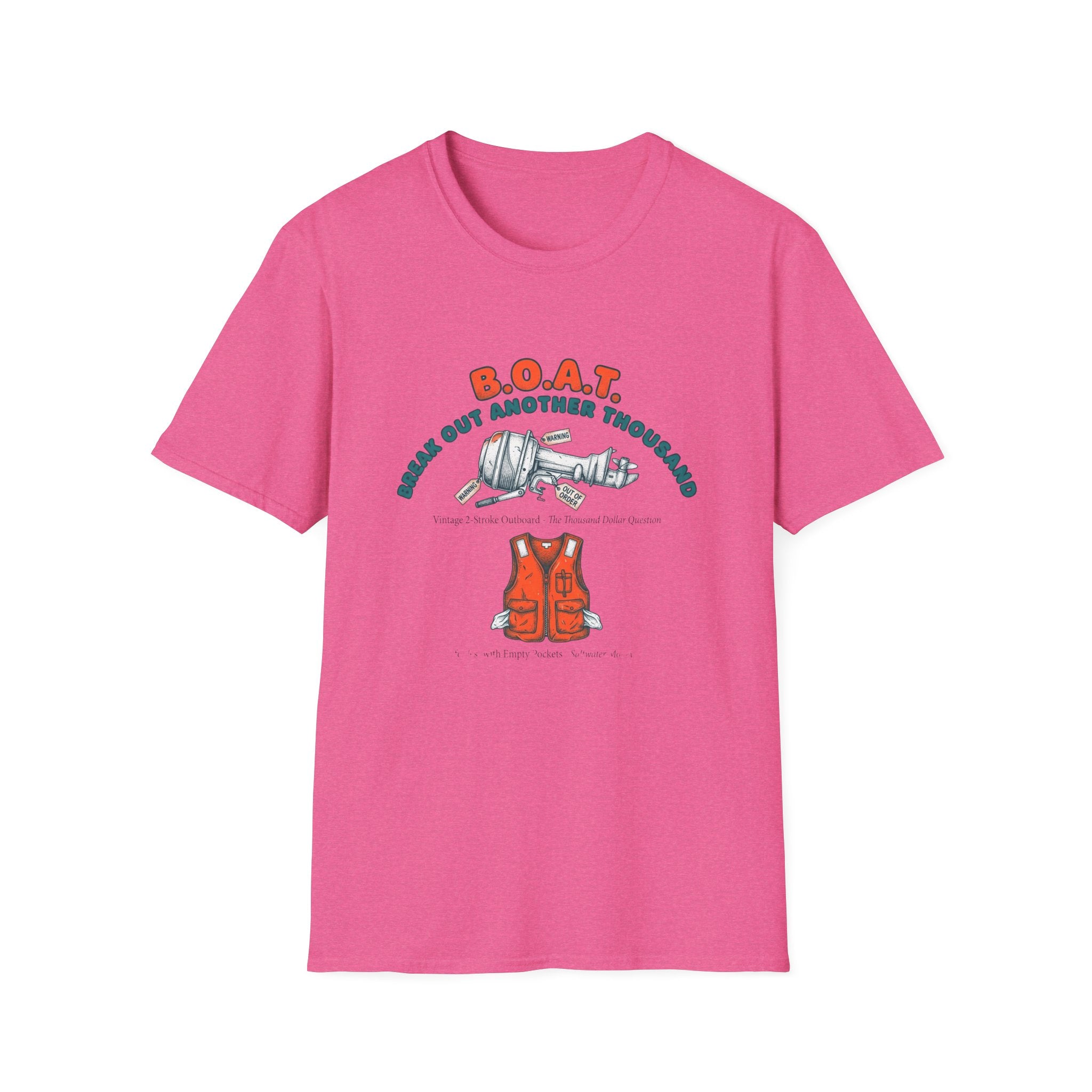 Boat Shirt – 'B.O.A.T: Break Out Another Thousand' Nautical Fishing T‑Shirt with Life Jacket Graphic