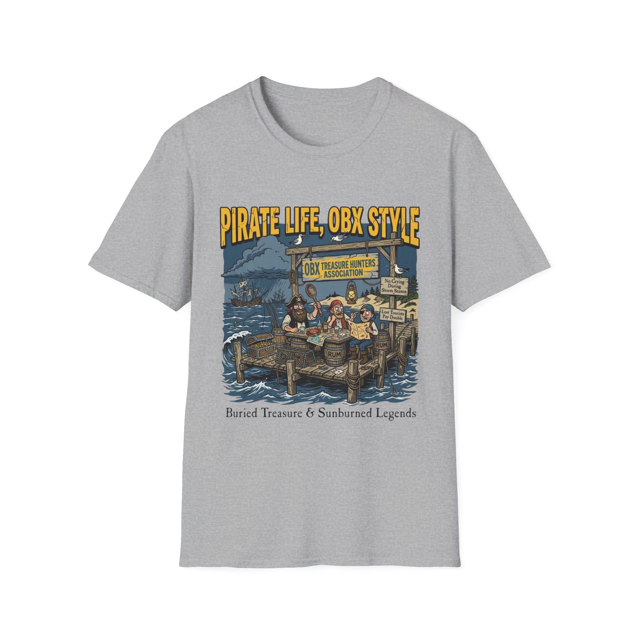 Pirate Life, OBX Style T-Shirt