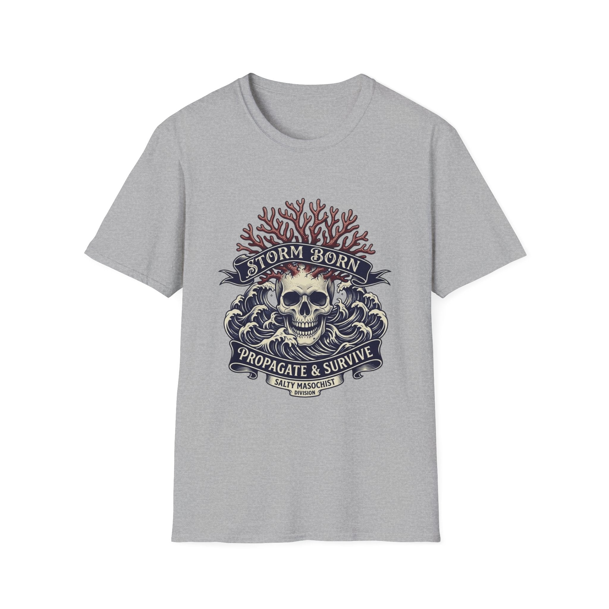Storm Born Skull Tee — "Propagate & Survive" Pirate Nautical T-Shirt
