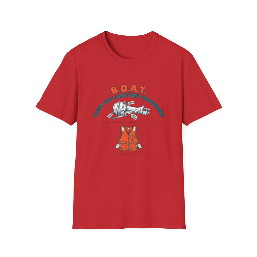 Boat Shirt – 'B.O.A.T: Break Out Another Thousand' Nautical Fishing T‑Shirt with Life Jacket Graphic