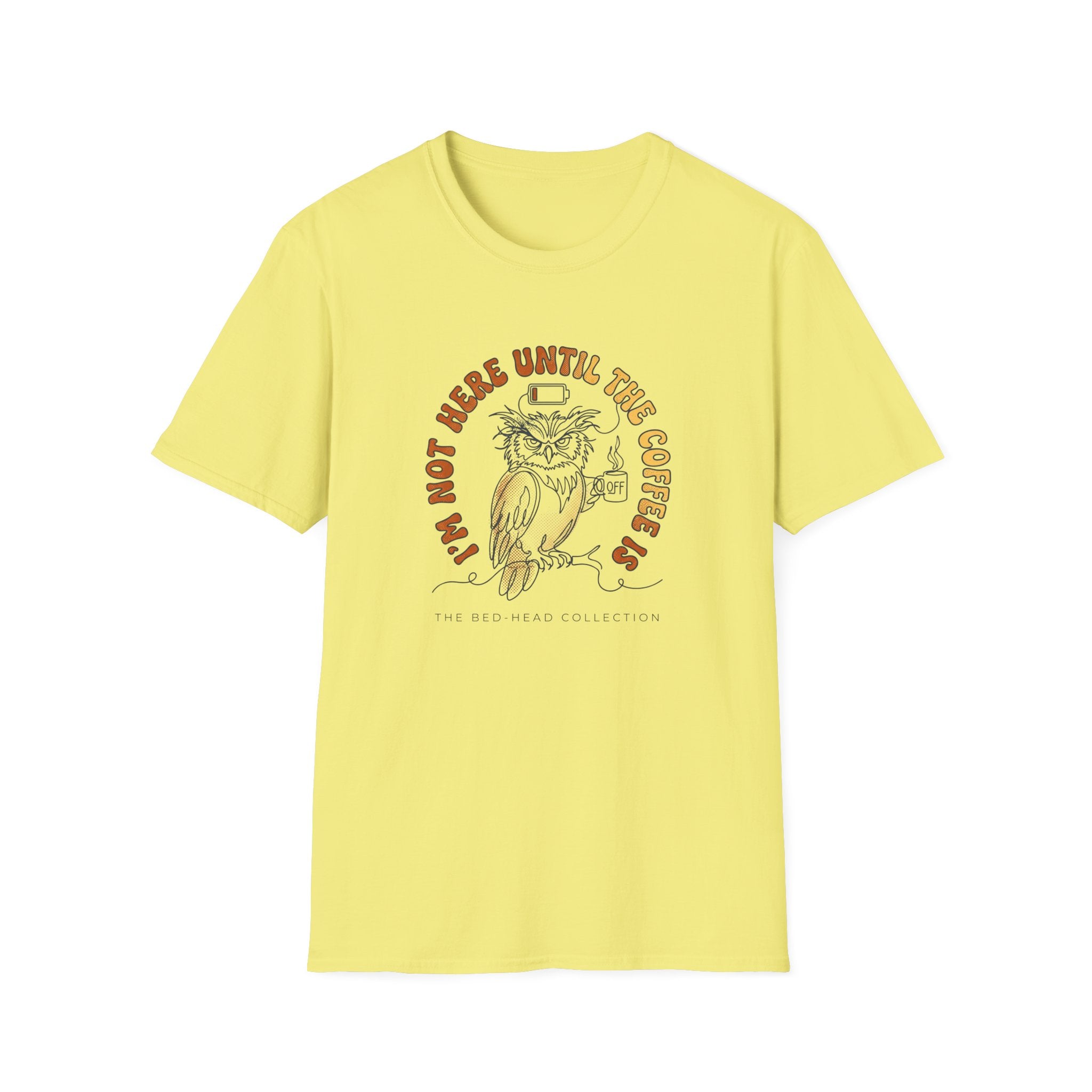 Coffee Owl T-Shirt — "I’m Not Here Until The Coffee Is" Vintage Graphic Tee