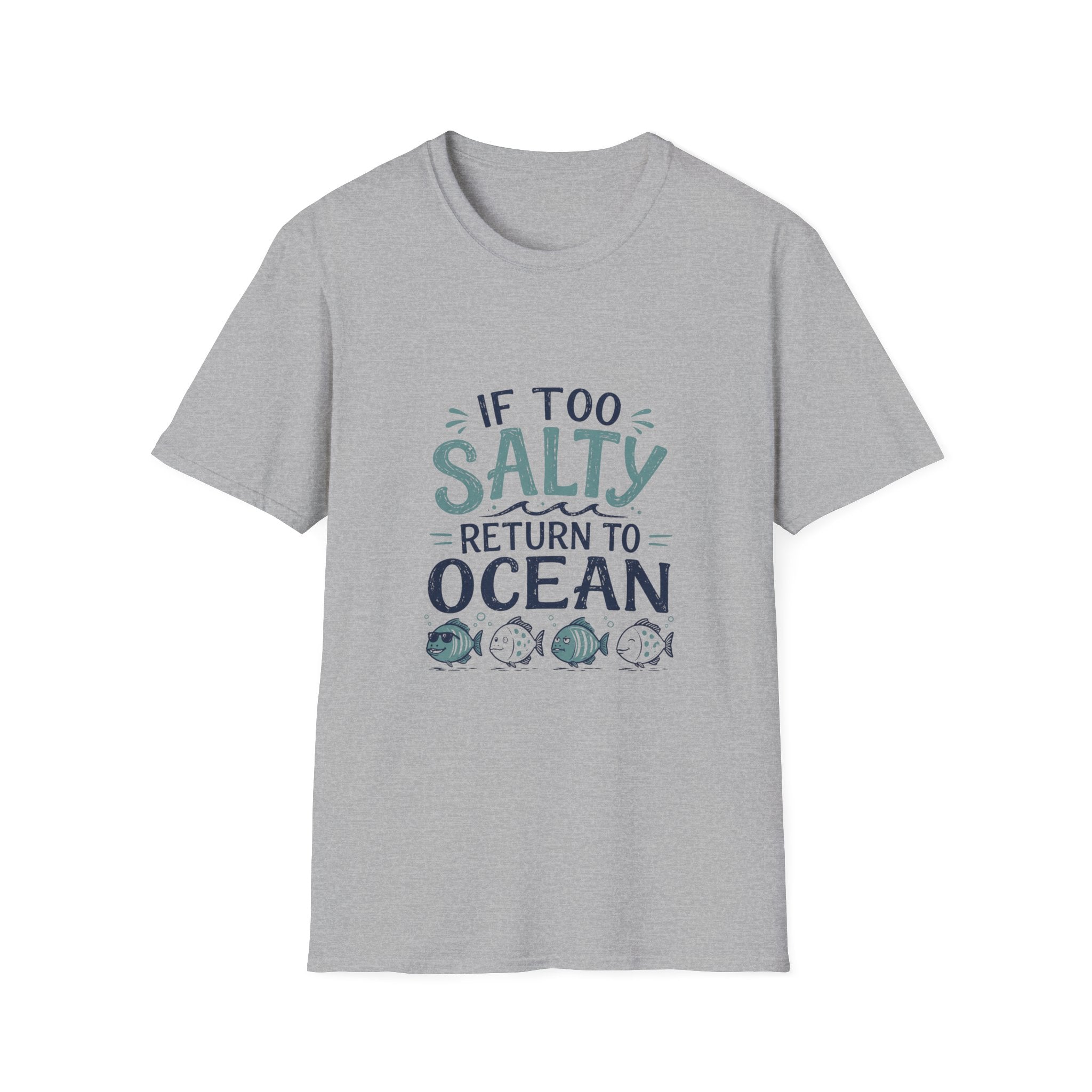 If Too Salty Return to Ocean T-Shirt — Beachy Funny Nautical Tee
