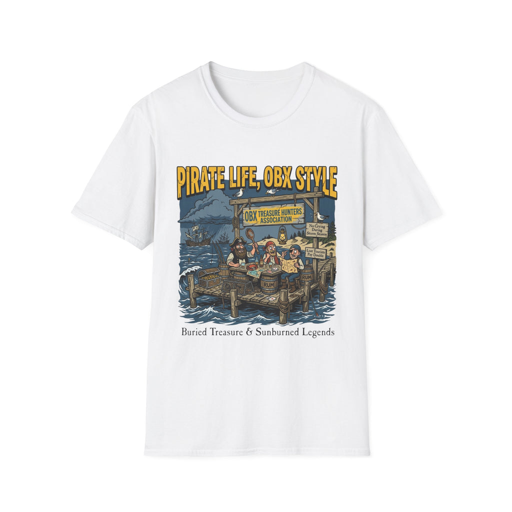 Pirate Life, OBX Style T-Shirt